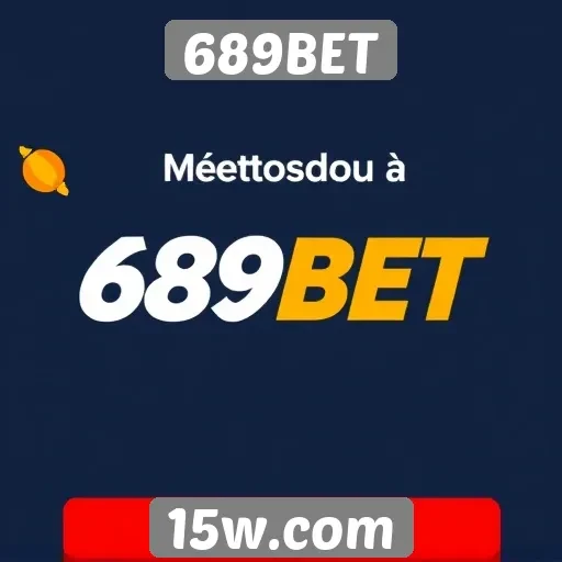 Métodos de pagamento aceitos no 689BET